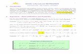 BASIC CALCULUS REFRESHER - pages.stat.wisc.edupages.stat.wisc.edu/~ifischer/calculus.pdf · absolutely not intended to be a substitute for a one-year freshman course in differential