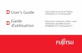 User’s Guide Learn how to use your Fujitsu LIFEBOOK U772 ...content.etilize.com/User-Manual/1022929525.pdf · User’s Guide Learn how to use your Fujitsu LIFEBOOK U772 Ultrabook™