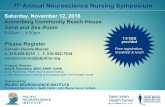 7th Annual Neuroscience Nursing Symposium · 7th Annual Neuroscience Nursing Symposium Saturday, November 12, 2016 Annenberg Community Beach House Sand and Sea Room 8:00am – 5:00pm