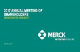 2017 ANNUAL MEETING OF SHAREHOLDERS · Forward-Looking Statement This presentation of Merck & Co., Inc., Kenilworth, NJ, USA (the Company) includes “ forward-looking statements”