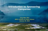 Introduction to Sponsoring Companies - indico.ibs.re.kr · Introduction to Sponsoring Companies Jong-Won Kim RISP/ Institute for Basic Science January 30, 2018