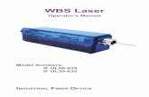 WBS Laser - i-fiberoptics.com · WBS Laser Operator’s Manual In d u s t r I a l FI b e r Op t I c s Model Numbers: IF UL08-635 IF UL30-635 *