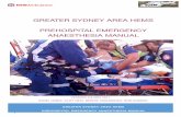 Prehospital Emergency Anaesthesia Manual 3 · FOREWORD Advanced airway management, including emergency anaesthesia, is a fundamental component of advanced prehospital care. Securing