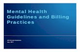 Mental Health Guidelines and Billing Practices · the Indiana Administrative Code (IAC) ... • Licensed psychologists with the HSPP designation 5 Mental Health Guidelines and Billing