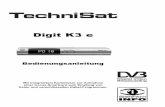 Digit K3 e - TechniSat v2/BDA_DIGIT_K3_e_001.pdf · RS 232 Schnittstelle Audioausgang digital (elektrisch)