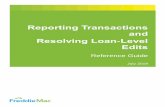 Reporting Transactions and Resolving Loan-Level Edits ... · investor reporting format, known as the Investor Reporting (203) transaction set, developed by ASC. You may or may not