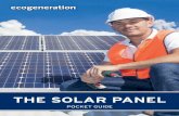 THE SOLAR PANEL - ecogeneration.com.au · 4 ecogeneration | Panel Pocket Guide  A proud division of 1300 237 652 . aconenergysoonsui tcol . mau. Call us to discuss your options