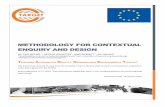 Methodology for contextual enquiry and design - TARGET h2020 · T RAINING A UGMENTED R EALITY G ENERALISED E NVIRONMENT T OOLKIT This project has received funding from the European
