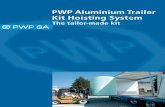 Hubsystem e PWP Aluminium Trailer Kit Hoisting System · PWP AluminiumTrailer Kit Hoisting System A quality product cut to your needs. Two measure data are sufficient – width outside