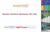 Company Mission and Vision - eastrocontrol.comeastrocontrol.com/documents/CompanyProfile.pdf · Company Mission and Vision Eastro Control Systems Pvt. Ltd. is one stop solution provider
