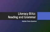 Literacy Blitz: Reading and Grammar - Peel District School ...schools.peelschools.org/sec/davidsuzuki/academics/ossltinfo/Documents/4. Multiple... · Reading and Grammar On the OSSLT,