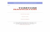 Manual y cursos prácticos - TomTom · visuales de la pantalla para navegar. Para volver a escuchar las instrucciones de navegación, vuelva a activar el Para volver a escuchar las