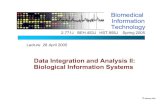 Data Integration and Analysis II: Biological Information ...dspace.mit.edu/bitstream/handle/1721.1/53708/20-453JSpring-2005/NR/r...Biomedical Information Technology 2.771J BEH.453J