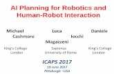 AI Planning for Robotics and Human-Robot Interactionicaps17.icaps-conference.org/tutorials/T1-Planning-for-Robotics.pdf · AI Planning for Robotics and Human-Robot Interaction . Why
