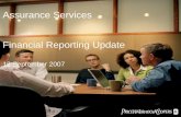 Assurance Services Financial Reporting Update - pwc.com · 12 September 2007 PSAK 50 and 55 (revised 2006) on Financial Instruments Held to maturity – training • HTM portfolio