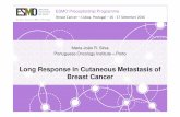 Long Response in Cutaneous Metastasis of Breast Cancer · ESMO PRECEPTORSHIP PROGRAM 70 y.o. Woman ECOG PS 0 Past medical history: Dyslipidemia; Peripheral angiopathy Drug history: