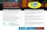 VU AMSTERDAM ETHNOGRAPHIC FILM DAY 7 December 2016 · What is the relationship between visual methods VU AMSTERDAM ETHNOGRAPHIC FILM DAY 7 December 2016 Description What is the value
