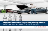 Diesel power for the workshop with glow plugs from Boschaa-boschap-ua.resource.bosch.com/media/__ua/parts/auto_parts/engine... · 3 Glow plugs with the power of persuasion: Bosch
