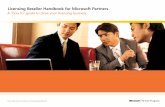 Licensing Reseller Handbook for Microsoft Partners · Proposal: Review the software sections for licensing requirements of the specific software in your solution. Compare the Software