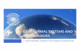 GEOTHERMAL SYSTEMS AND TECHNOLOGIES · Since almost all geothermal resources in the form of dry steam has dissolved 2to10%non-condensinggases,thegeothermalplantmust havebuilt-insystemfortheirremoval.