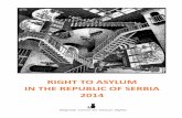 Right to Asylum in the Republic of Serbia 2014 · ori i drugi sporazumi, 4/69 and 2/97) ... The BCHR in 2014 also focused on raising awareness of asylum-related issues among the general