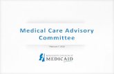 Medical Care Advisory Committee - medicaid.ms.gov · State Plan Amendment (SPA) Updates SPA 18-0012 Federally Qualified Health Center (FQHC) Physician Administered Drugs (PAD) •