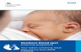 Newborn blood spot screening programme Your baby’s ... · D S SCREENING PROGRAMME Who is this leaflet for? Your baby’s specialist metabolic team has confirmed a diagnosis of maple