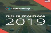 FUEL PRICE OUTLOOK 2019 - blog-content.gasbuddy.com · full sanctions on Iranian exports, including oil. Combined with strong Combined with strong economic growth and demand for oil,