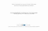 GOVERNMENT CAPACITY TO ASSURE HIGH QUALITY REGULATION fileThis report on Government capacity to assure high quality regulation analyses the institutional set-up and use of policy instruments