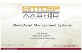 Fleet/Asset Management Systems - The National Center for ... · Asset Management Acquisition/Disposal Warranty Management Lease Management Accident Management Warranty Claim Processing