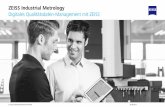 ZEISS Industrial Metrology Digitales Qualitätsdaten ...· Carl Zeiss Industrielle Messtechnik GmbH