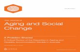 The Journal of Aging and Social Change - eprints.qut.edu.au · The literature review conducted within this project captured both the present-day landscape and the physical, social,