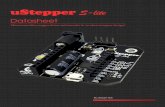 uStepper S-lite - robotshop.com · has been upgraded on multiple points including double USART, double I2C, double SPI and up-graded timers ! Stepper driver chip The TMC2208 features