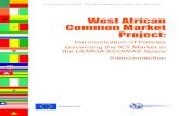 West African Common Market Project - ITU · Interconnection Under the West African common market project for harmonizing ICT market policies in the West African Economic and Monetary