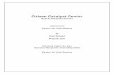 Citizen Catalyst Centre - Centre For Civil Society · complaints in Public Grievances commission (PGC), Consumer Dispute Redressal Commissions, Directorate of Vigilance, Lokayukta