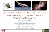 Beyond TRL: A Revised Model of Technology Development and ... · Beyond TRL: A Revised Model of Technology Development and Considerations for Programmatic Analysis Prof. Zoe Szajnfarber