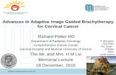 Advances in Adaptive Image Guided Brachytherapy for ... · Advances in Adaptive Image Guided Brachytherapy for Cervical Cancer Richard Pötter MD Department of Radiation Oncology