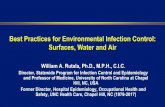 Best Practices for Environmental Infection Control ... · Best Practices for Environmental Infection Control: Surfaces, Water and Air Identify the infection risks associated with