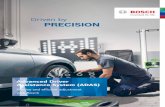 Driven by PRECISION - aa-boschww-se.resource.bosch.com · 2 Driven by the future of automated and connected mobility, advanced driver assistance systems (ADAS) are increasingly establishing