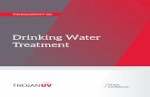 Drinking Water Treatment - resources.trojanuv.com · Drinking Water Treatment. 1 UV’s environmental and water quality benefits for disinfection of drinking water are proven and