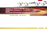 Type C-POLYMER Cutouts (Standard, Linkbreak, Loadbreak ... · Hubbell Type C-Polymer cutouts provide reliable protection from low-level overloads that just melt the fuse link, intermediate
