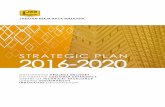 STRATEGIC PLAN 2016-2020 - jkr.gov.my STRATEGIC PLAN... · JKR Strategic Plan 2016-2020 1 Jabatan Kerja Raya as the country’s core government technical agency must have a strategy
