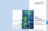 EST Online- Handbuch · Steuerung voll konfigurierbar und sowohl lokal als auch über DFÜ ansprechbar; als Gruppenverbindung nutzbar Zielgenaue Bedienung durch ergonomische Bedientas-