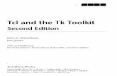 Tcl and the Tk Toolkit - core.ac.uk · Tcl and the Tk Toolkit Second Edition John K. Ousterhout Ken Jones With contributions by Eric Foster-Johnson, Donal Fellows, Brian Griffin,