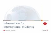 Information for international students - unb.ca · (SPO) 2. Applies to province for designation Employer sends endorsement application to province •Province reviews job offer and