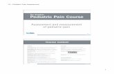 L2 - Pediatric Pain Assessmentpediatric-pain.net/qatar/paincoursematerial/files/L2-Handout.pdf · Domains of pain assessment B. Impact of pain on child and family Physical function