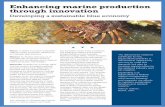 Enhancing marine production through innovationimas.utas.edu.au/.../Developing-a-Sustainable-Blue-Economy-flyer-final.pdf · to maintain sustainable fisheries and resilient oceans.”