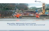 Ready-Mixed Concrete - mineralproducts.org · brmca Mineral Products Associationbritish ready-mixed concrete association Ready-Mixed Concrete – Practical guide for site personnel