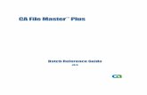 CA File Master Plus - casupport.broadcom.com File Master Plus r8 5... · This documentation and any related computer software help programs (hereinafter referred to as the "Documentation")