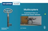 Multicopters - A practical View on Unmanned Aerial Vehicles · Multicopters A practical View on Unmanned Aerial Vehicles Hamburg HAW, 05/06/2014 Jon Verbeke . Lecture for HAW Hamburg,